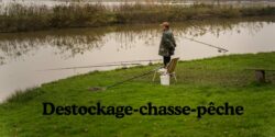 Déstockage chasse pêche